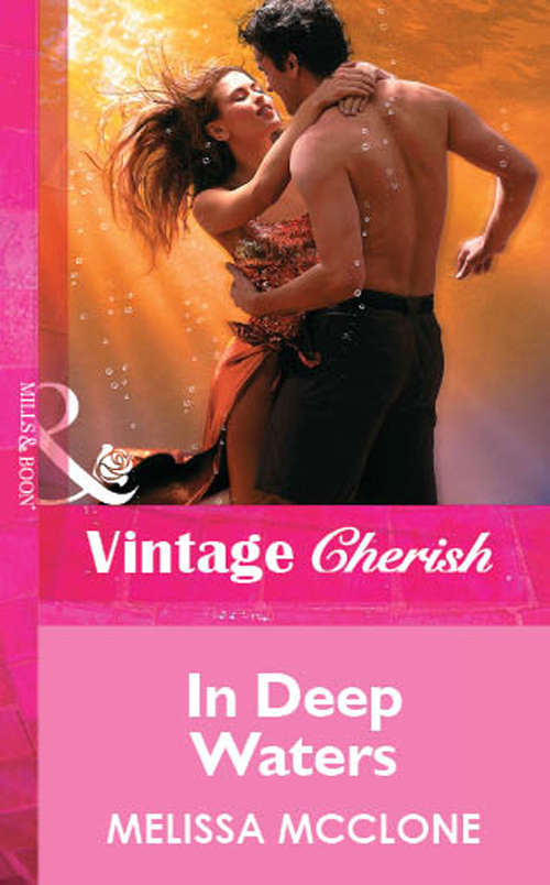 Book cover of In Deep Waters (ePub First edition) (Mills And Boon Vintage Cherish Ser. #1608)