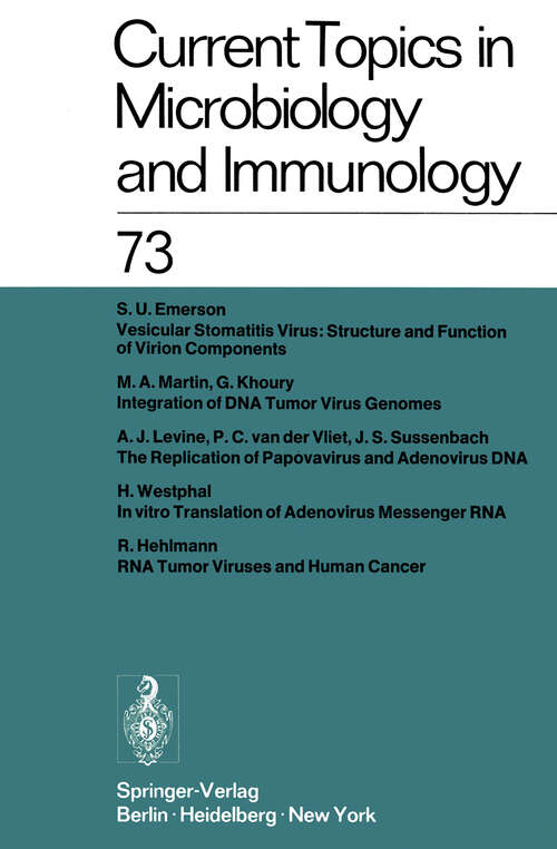 Book cover of Current Topics in Microbiology and Immunology / Ergebnisse der Mikrobiologie und Immunitätsforschung: Volume 73 (1976) (Current Topics in Microbiology and Immunology #73)
