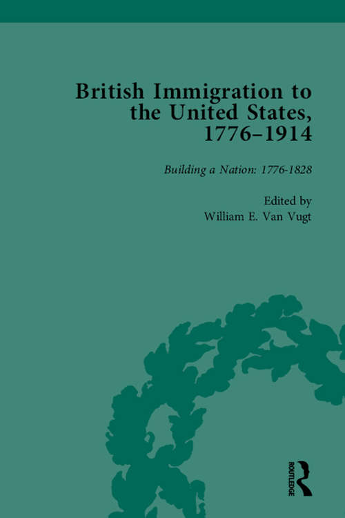 Book cover of British Immigration to the United States, 1776–1914, Volume 1