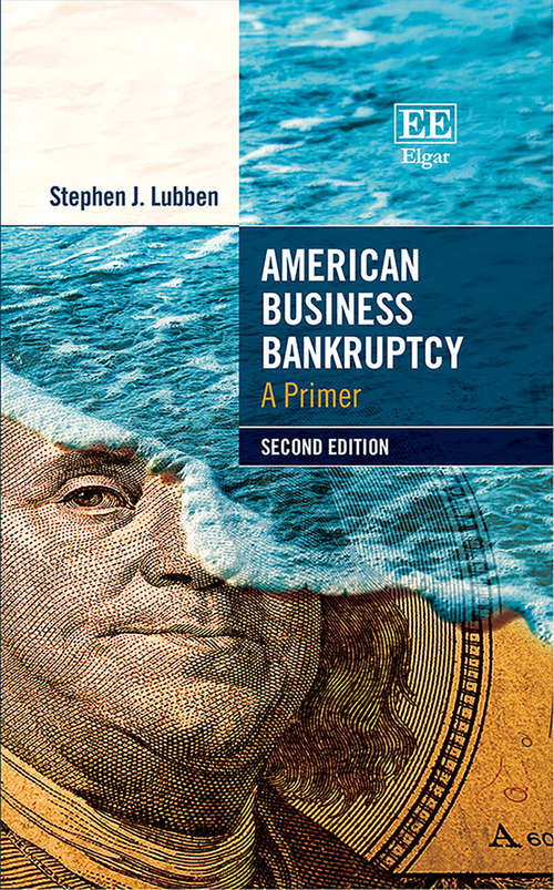 Book cover of American Business Bankruptcy: A Primer