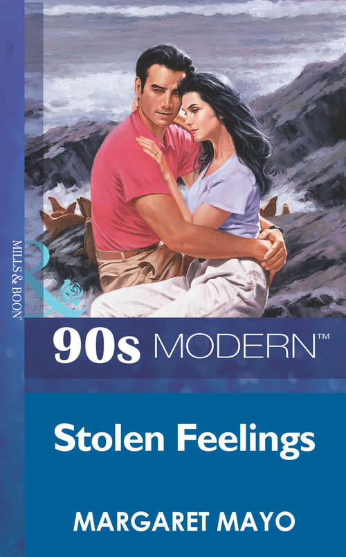 Book cover of Stolen Feelings (ePub First edition) (Mills And Boon Vintage 90s Modern Ser.)