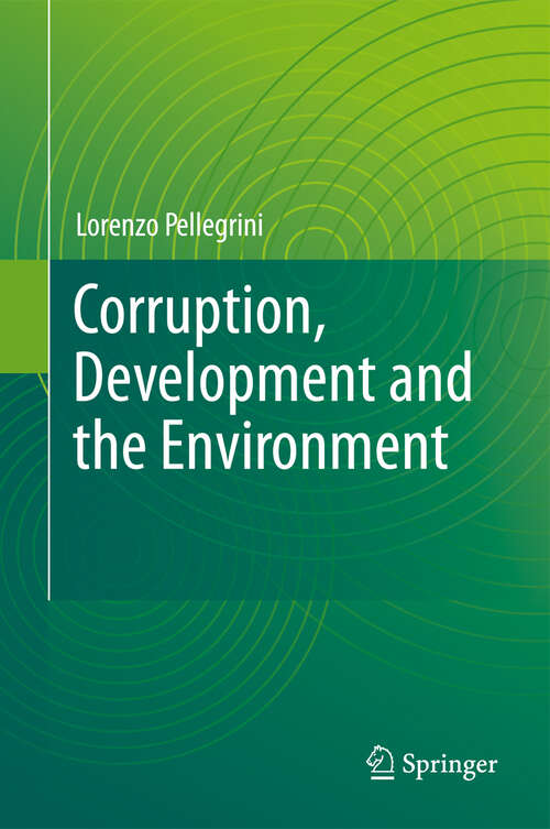Book cover of Corruption, Development and the Environment (2011)