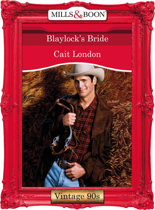 Book cover of Blaylock's Bride (ePub First edition) (Mills And Boon Vintage Desire Ser. #1207)