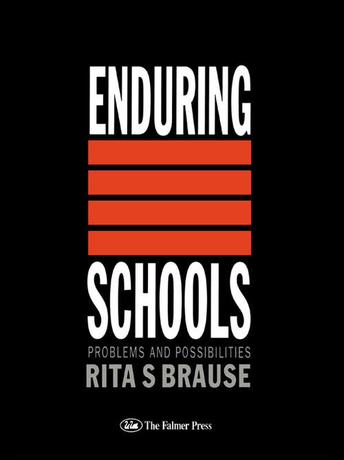 Book cover of Enduring Schools: Problems And Possibilities