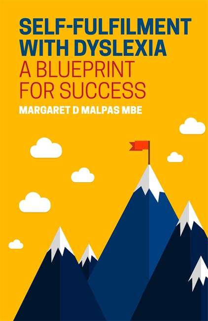 Book cover of Self-fulfilment with Dyslexia: A Blueprint for Success (PDF)