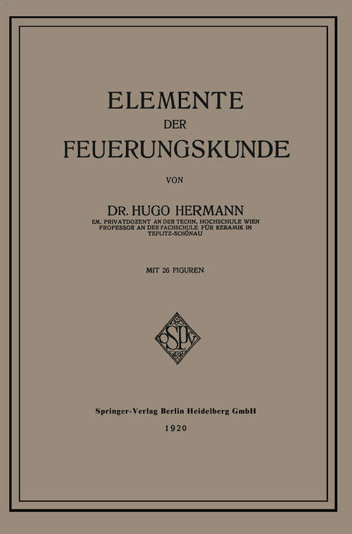 Book cover of Elemente der Feuerungskunde (1920)