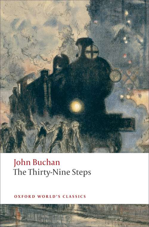 Book cover of The Thirty-Nine Steps (Oxford World's Classics)