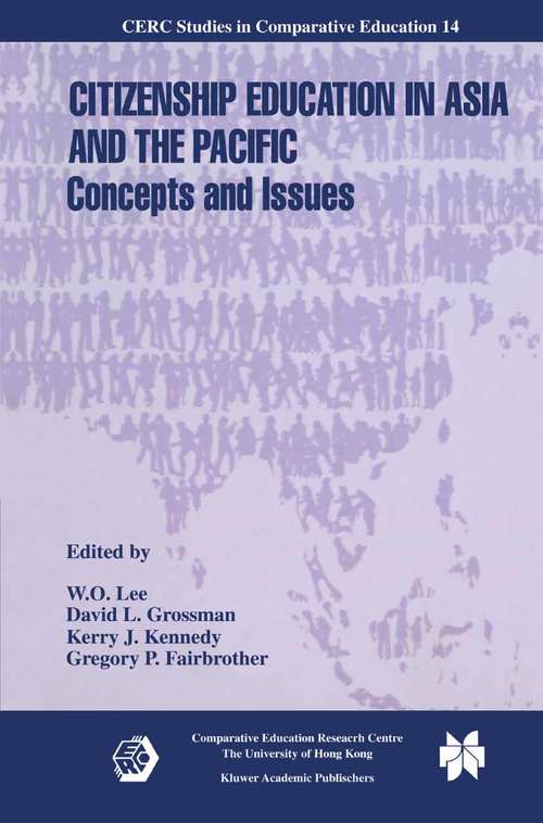 Book cover of Citizenship Education in Asia and the Pacific: Concepts and Issues (2004) (CERC Studies in Comparative Education #14)