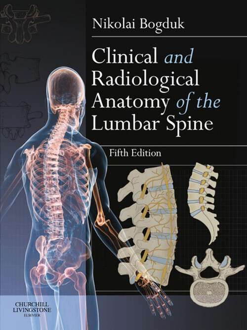 Book cover of Clinical and Radiological Anatomy of the Lumbar Spine E-Book (5)