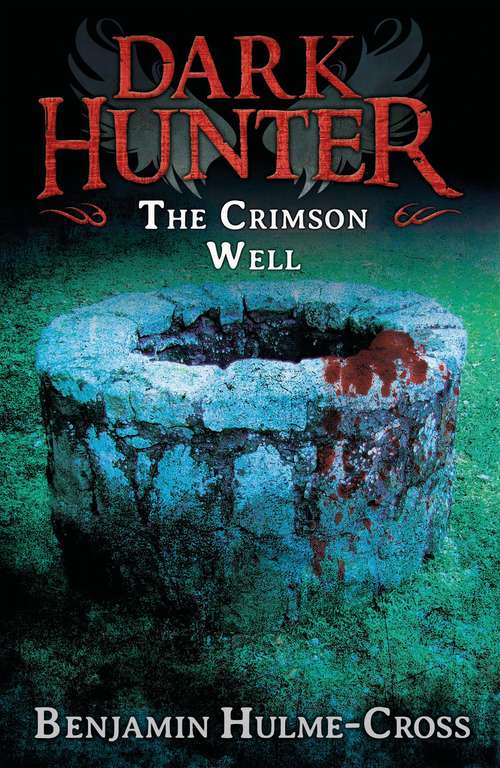 Book cover of The Crimson Well (Dark Hunter)