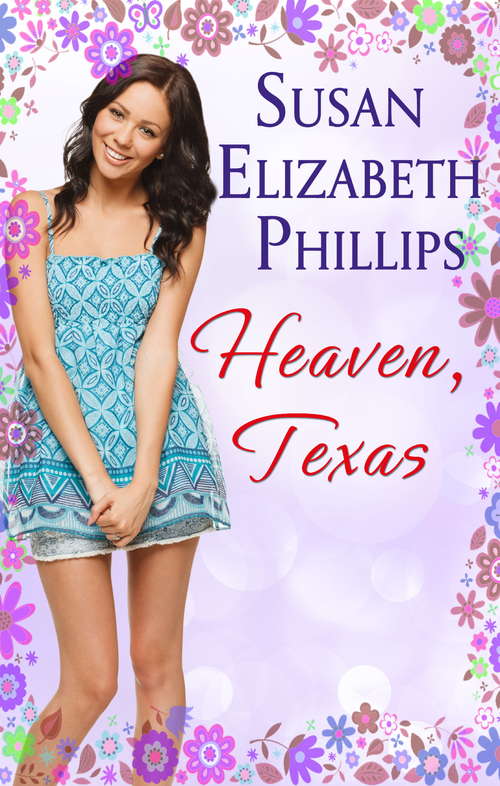 Book cover of Heaven, Texas: Number 2 in series (Chicago Stars Series #2)