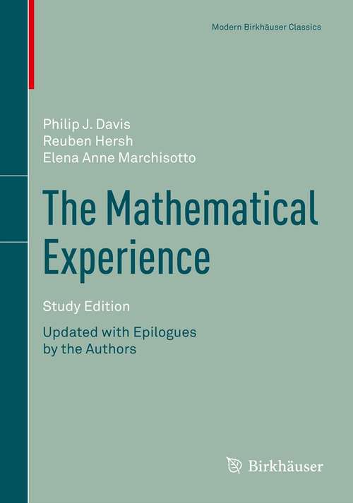 Book cover of The Mathematical Experience, Study Edition (2012) (Modern Birkhäuser Classics)