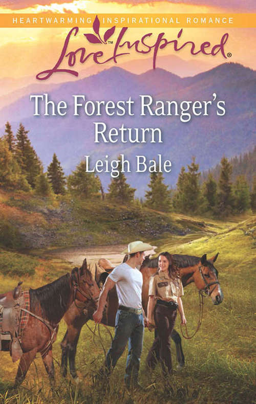 Book cover of The Forest Ranger's Return: The Cowboy's Reunited Family The Forest Ranger's Return Mommy Wanted (ePub First edition) (Mills And Boon Love Inspired Ser.)
