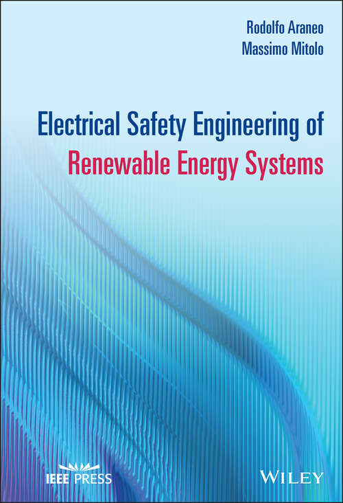 Book cover of Electrical Safety Engineering of Renewable Energy Systems (IEEE Press)