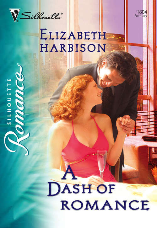 Book cover of A Dash of Romance (ePub First edition) (Mills And Boon Silhouette Ser.)