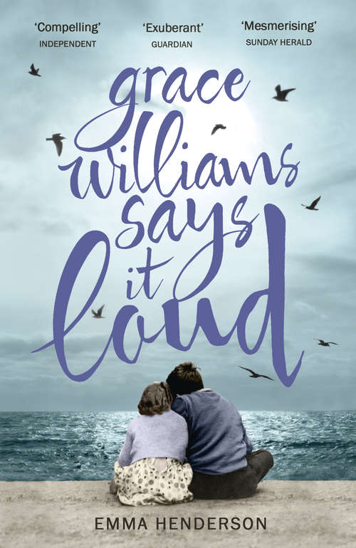 Book cover of Grace Williams Says It Loud