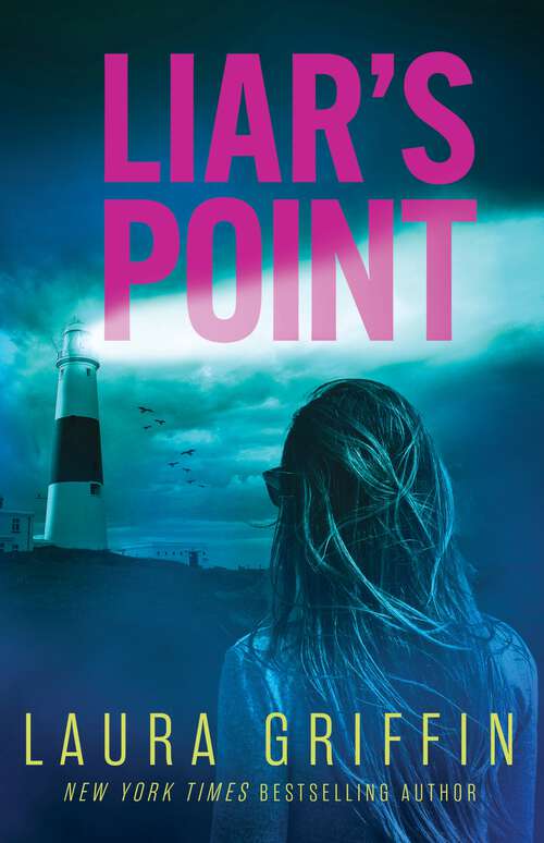 Book cover of Liar's Point: A romantic thriller sure to have you on the edge of your seat! (Texas Murder Files)
