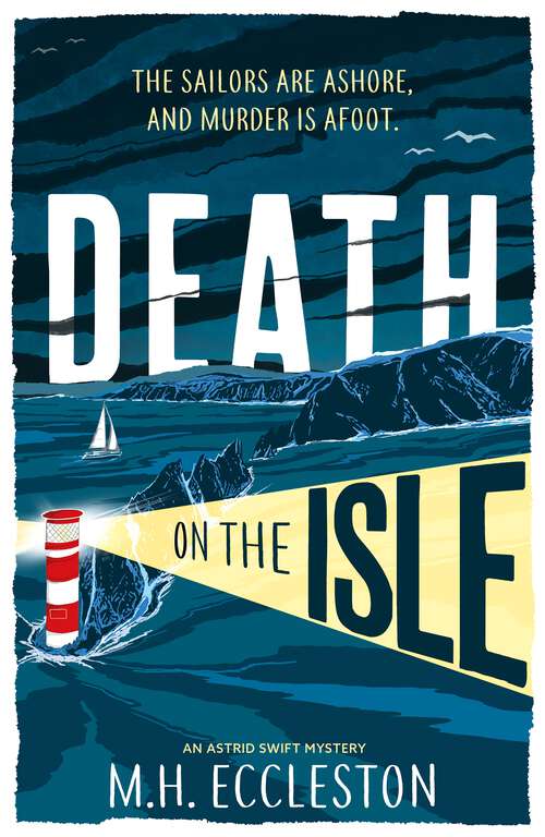 Book cover of Death on the Isle (Astrid Swift)