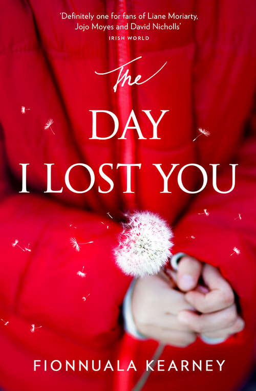 Book cover of The Day I Lost You (ePub edition)