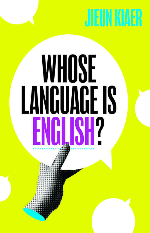 Book cover of Whose Language Is English?