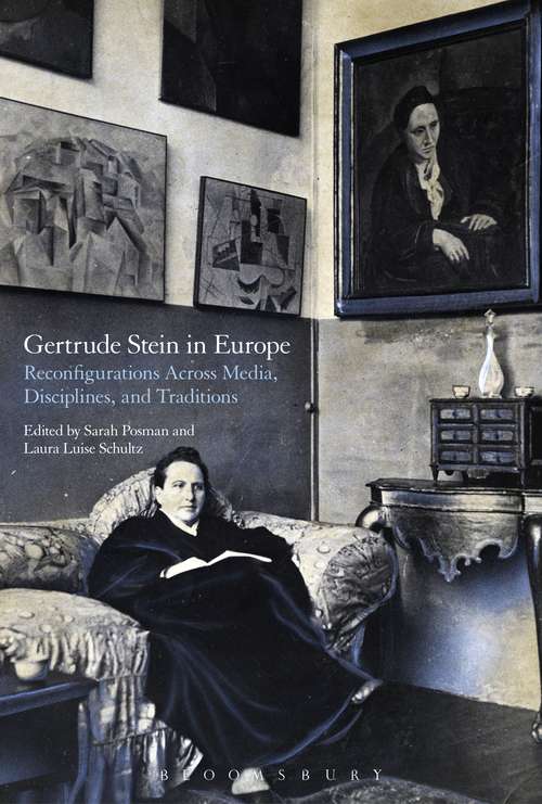 Book cover of Gertrude Stein in Europe: Reconfigurations Across Media, Disciplines, and Traditions