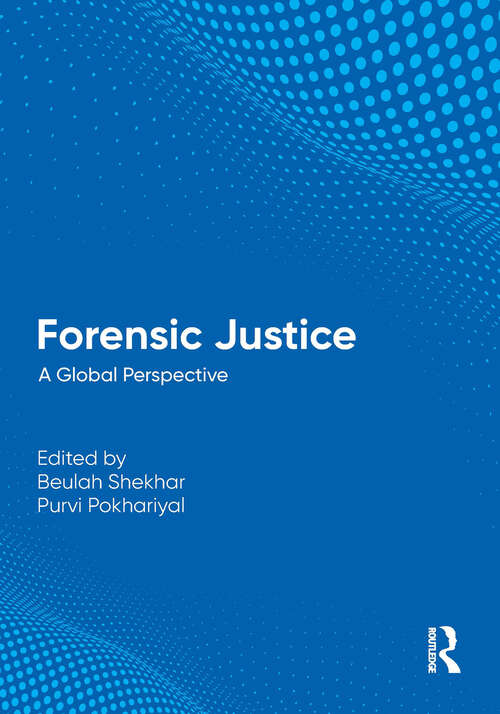 Book cover of Forensic Justice: A Global Perspective