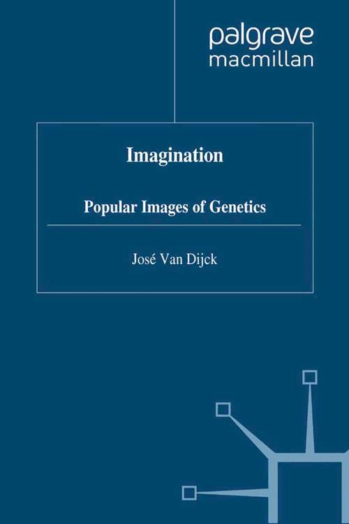 Book cover of Imagenation: Popular Images of Genetics (1998)