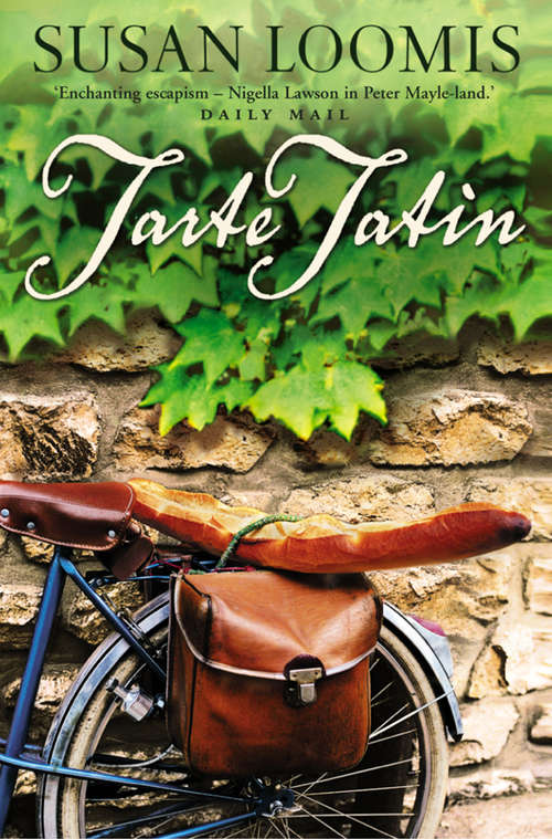 Book cover of Tarte Tatin: More Of La Belle Vie On Rue Tatin (ePub edition)