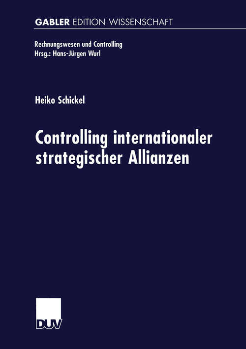 Book cover of Controlling internationaler strategischer Allianzen (1999) (Rechnungswesen und Controlling)