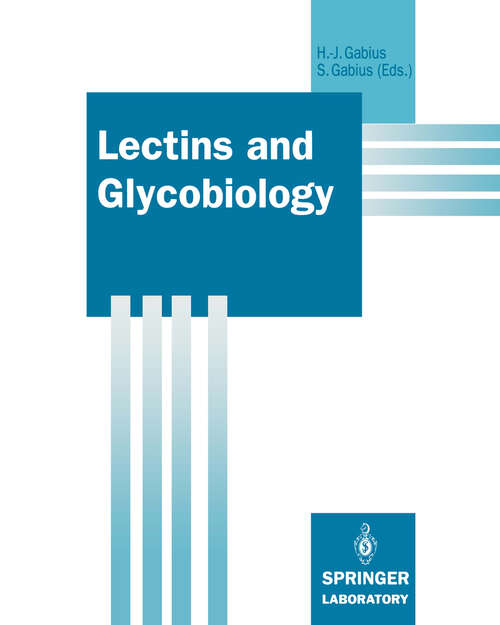 Book cover of Lectins and Glycobiology (1993) (Springer Lab Manuals)