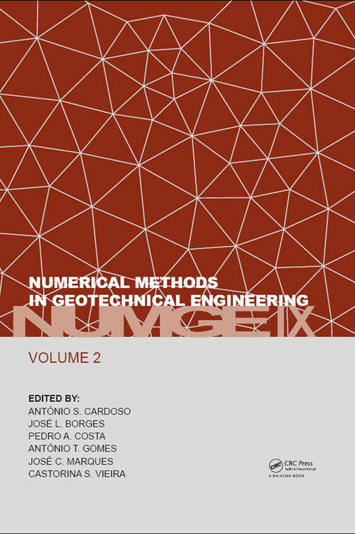Book cover of Numerical Methods in Geotechnical Engineering IX, Volume 2: Proceedings of the 9th European Conference on Numerical Methods in Geotechnical Engineering (NUMGE 2018), June 25-27, 2018, Porto, Portugal