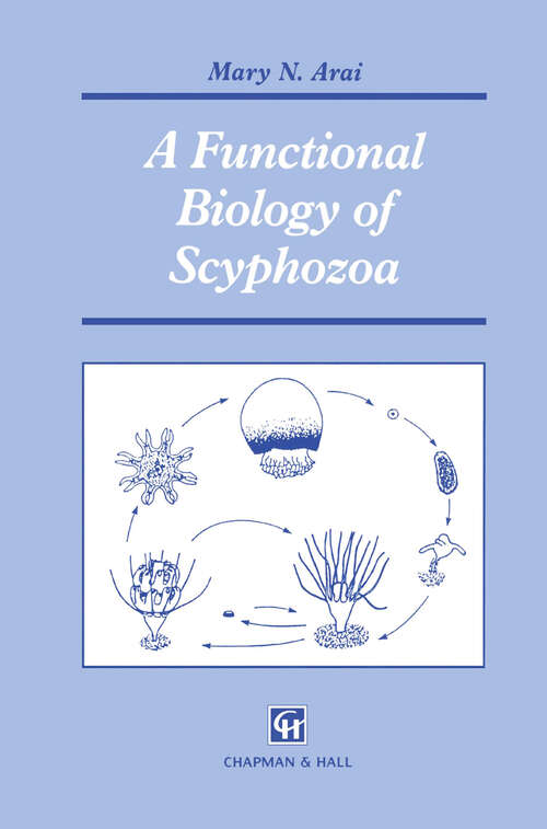 Book cover of A Functional Biology of Scyphozoa (1997)