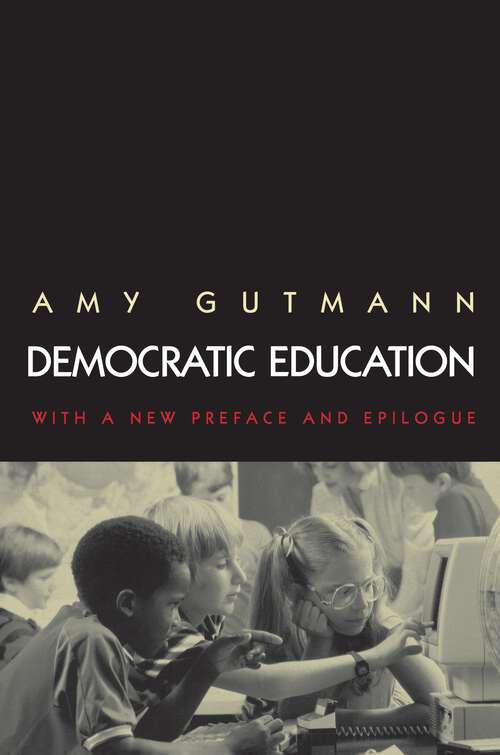 Book cover of Democratic Education: Revised Edition