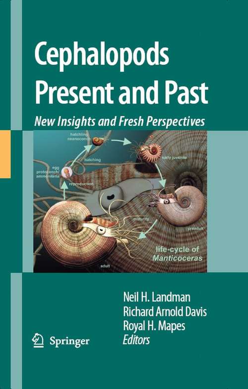 Book cover of Cephalopods Present and Past: New Insights and Fresh Perspectives (2007)