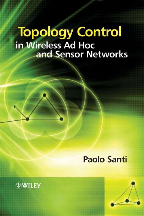 Book cover of Topology Control in Wireless Ad Hoc and Sensor Networks