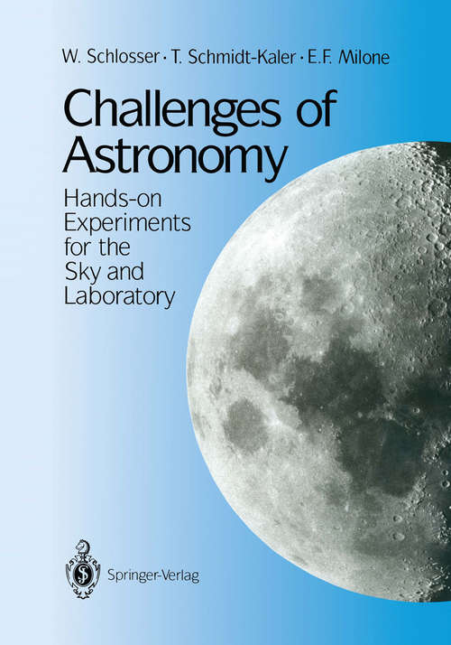 Book cover of Challenges of Astronomy: Hands-on Experiments for the Sky and Laboratory (1991)