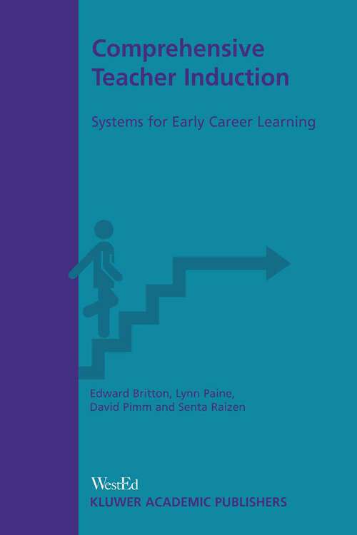 Book cover of Comprehensive Teacher Induction: Systems for Early Career Learning (2003)