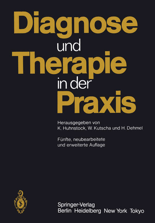 Book cover of Diagnose und Therapie in der Praxis (5. Aufl. 1984)