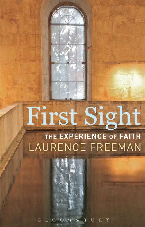 Book cover of First Sight: The Experience of Faith