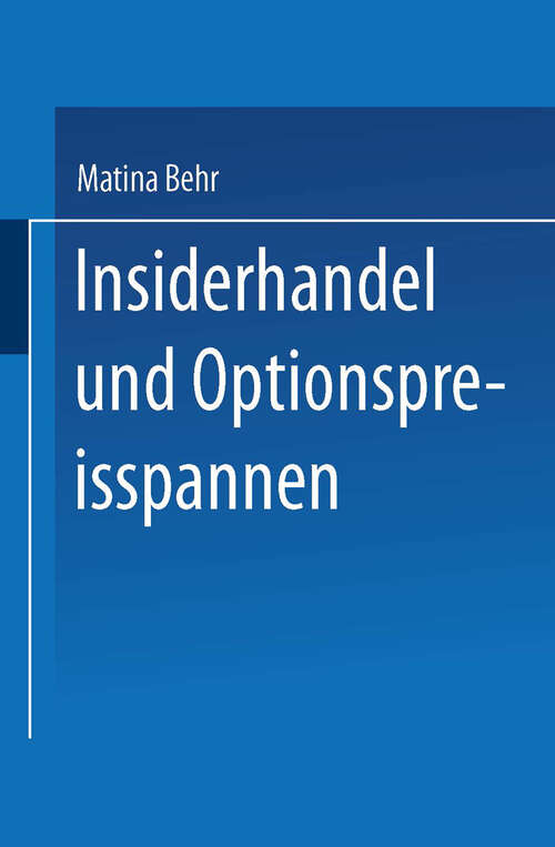 Book cover of Insiderhandel und Optionspreisspannen: Einordnung und empirische Untersuchung (2001) (DUV: Psychologie)