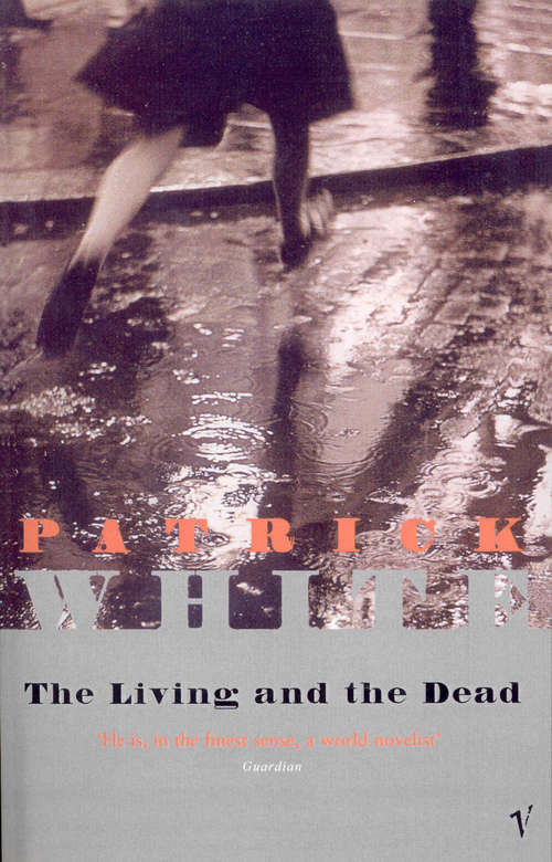 Book cover of The Living And The Dead (Twentieth Century Classics Ser.)