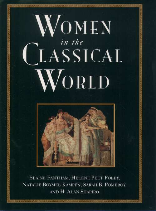 Book cover of Women in the Classical World: Image and Text