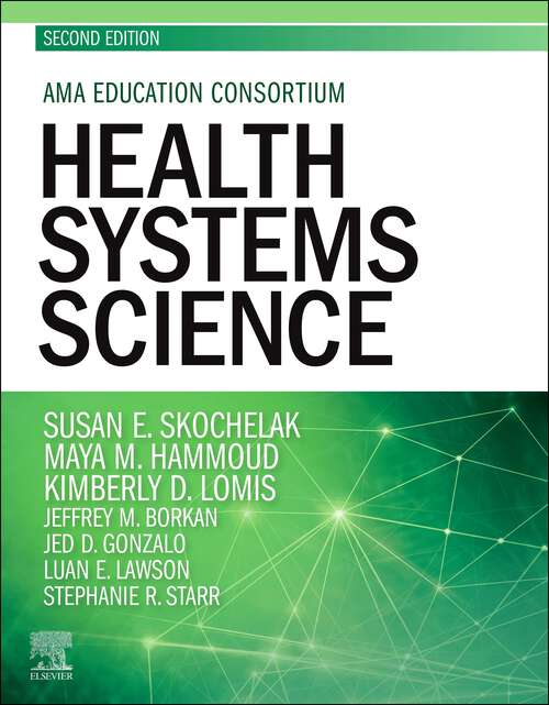 Book cover of Health Systems Science E-Book: Health Systems Science E-Book (2)