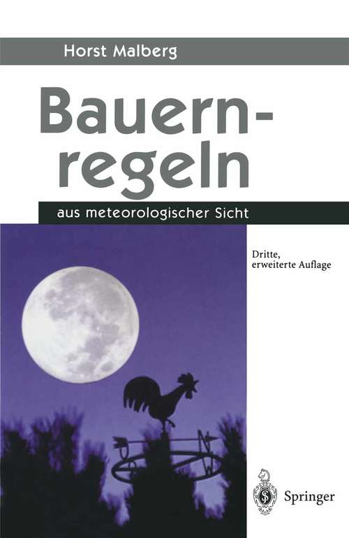 Book cover of Bauernregeln: Aus meteorologischer Sicht (3. Aufl. 1999)