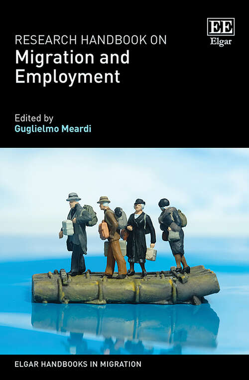 Book cover of Research Handbook on Migration and Employment (Elgar Handbooks in Migration)