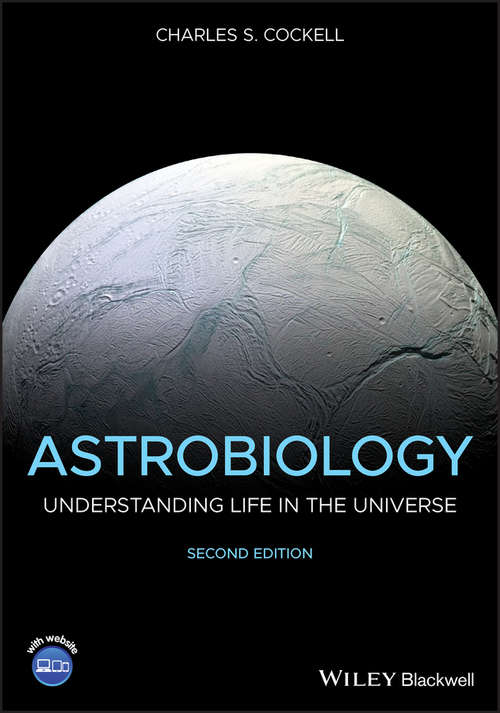 Book cover of Astrobiology: Understanding Life in the Universe (2) (Physical Chemistry In Action Ser.)