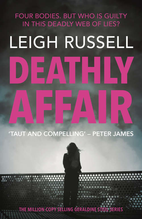 Book cover of Deathly Affair: The new thriller in the million copy selling series (A DI Geraldine Steel Thriller #13)