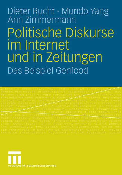 Book cover of Politische Diskurse im Internet und in Zeitungen: Das Beispiel Genfood (2008)