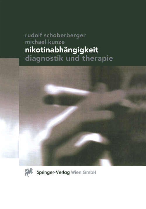 Book cover of Nikotinabhängigkeit: Diagnostik und Therapie (1999)