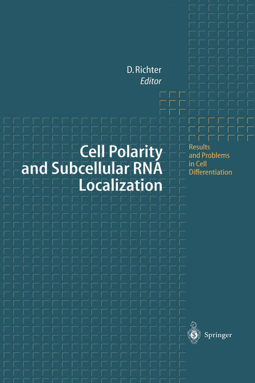 Book cover of Cell Polarity and Subcellular RNA Localization (2001) (Results and Problems in Cell Differentiation #34)